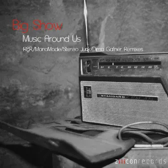 Music Around Us EP by Big Show