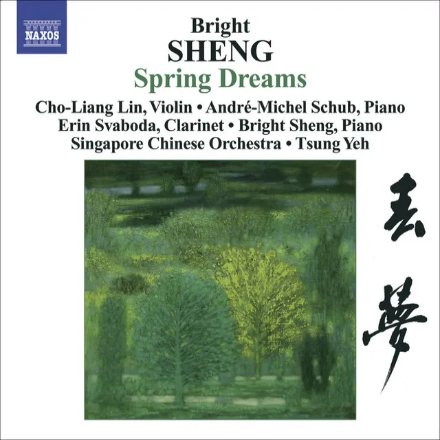 Sheng, Bright: Spring Dreams / 3 Fantasies / Tibetan Dance