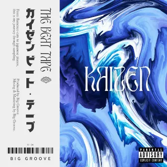 Kaizen by Big Groove