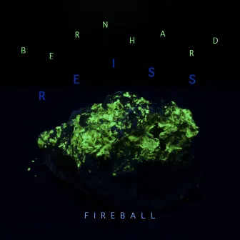 Fireball by Bernhard Reiss