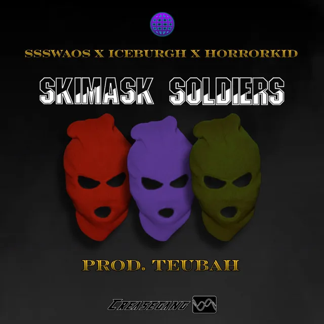 Skimask Soldiers