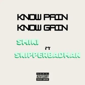 Know pain know gain by Smiki