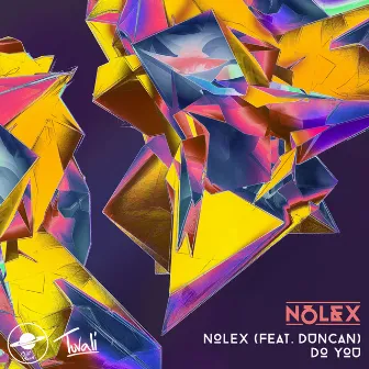 Do You by Nolex