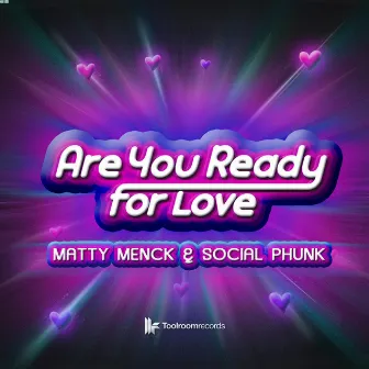 Are You Ready For Love by Matty Menck