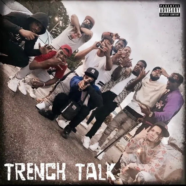 Trench Talk