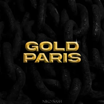 Gold Paris by Niko Nash