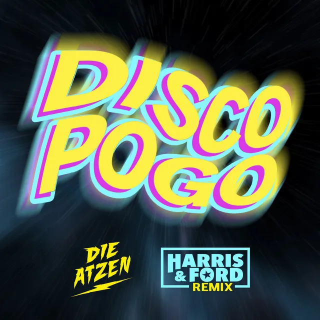 Disco Pogo - Harris & Ford Remix