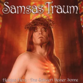 Heiliges Herz - Das Schwert deiner Sonne by Samsas Traum