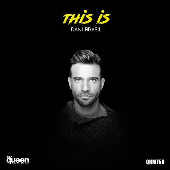 This Is... by Dani Brasil