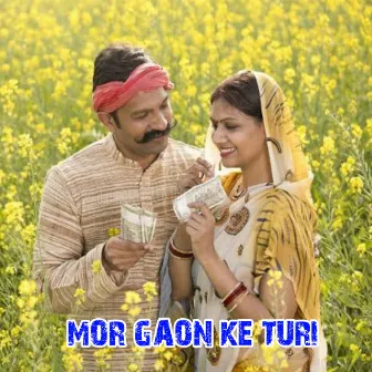 Mor Gaon Ke Turi by Ganga Saini