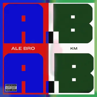 A. B. by Ale Bro