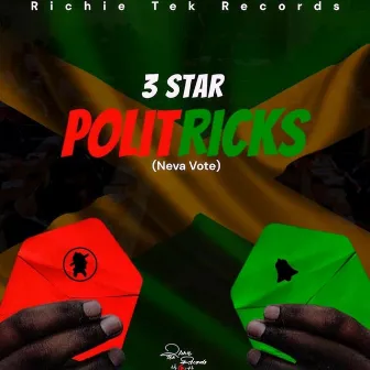 Politricks by 3 Star