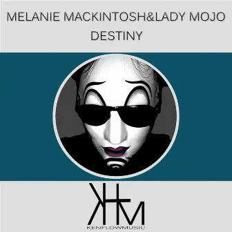 Destiny by Lady Mojo