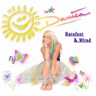 Barefoot & Wired by DaNica