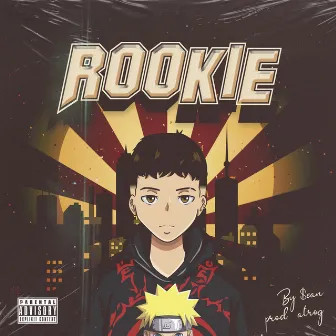 Rookie by $ean