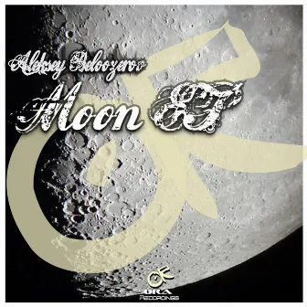 Moon EP by Aleksey Beloozerov