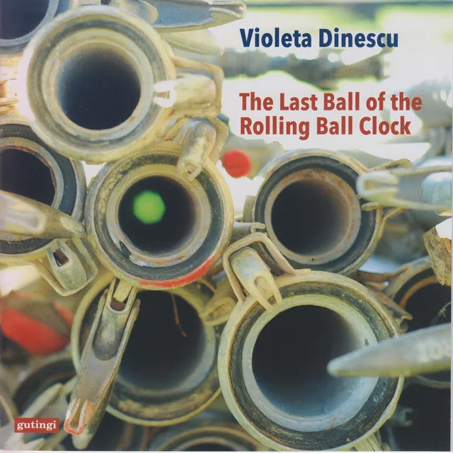 Violeta Dinescu: The Last Ball of the Rolling Ball Clock (Live Version)