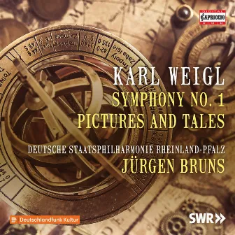 Weigl: Symphony No. 1 in E Major, Op. 5 & Pictures and Tales Suite by Jurgen Bruns