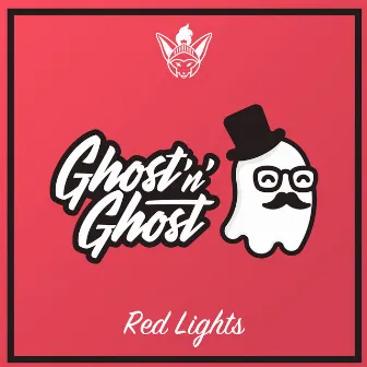 Red Lights by Ghost'n'ghost