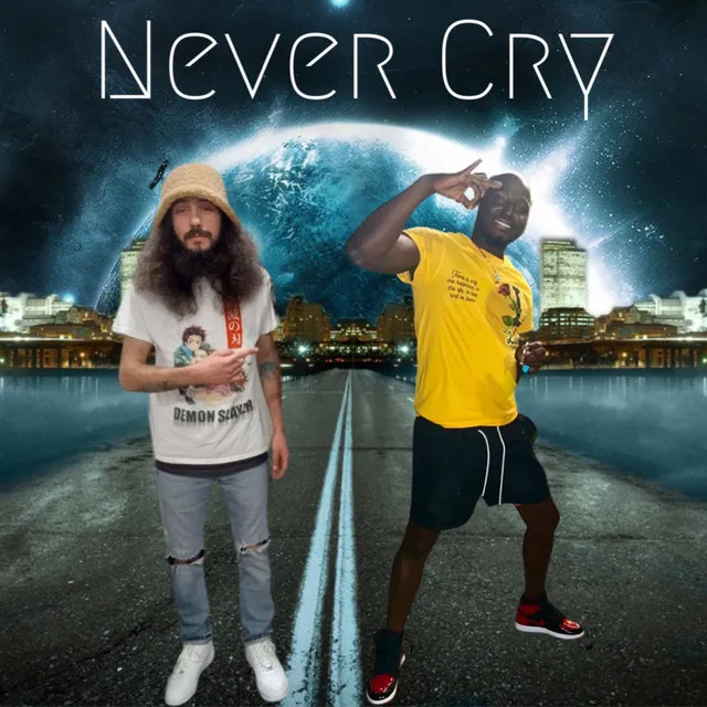 Never Cry