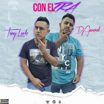 Con el Tra by Tony Look