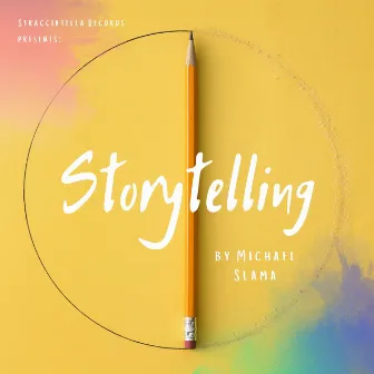 Storytelling by Michael Slama