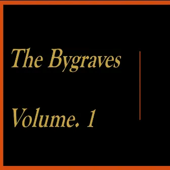 Volume. 1 by The Bygraves