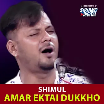 Amar Ektai Dukkho by Shimul