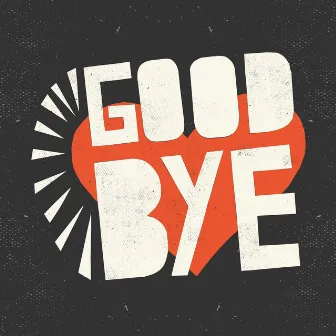 Goodbye (Murmur Tooth & Lars Moston Remix) by Murmur Tooth