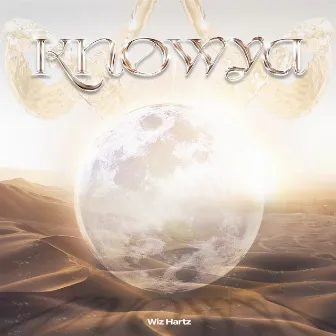 Knowya by Wiz Hartz