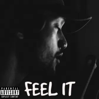 Feel It by Free$oul