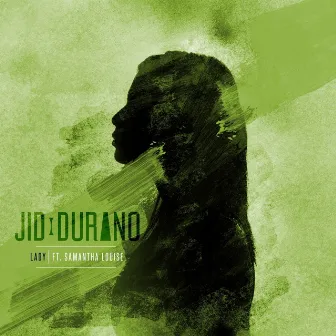 Lady by Jid Durano