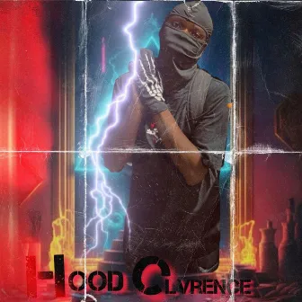 Clvrence Till I Die by Hood Clvrence