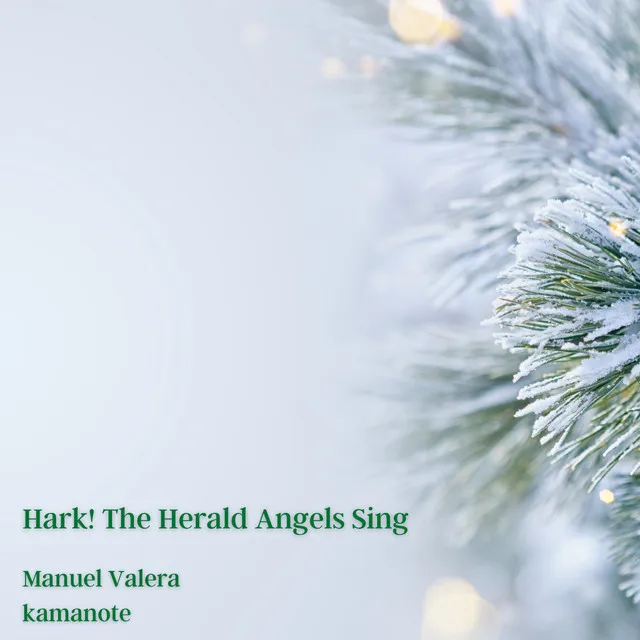 Hark! The Herald Angels Sing