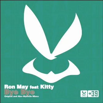 Bye Bye - EP (feat. Kitty) by Ron May