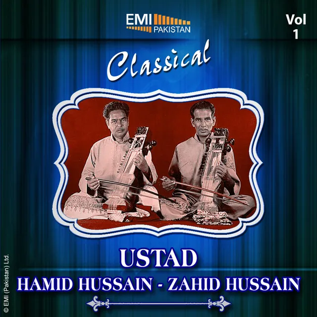 Ustad Hamid Hussain - Zahid Hussain Vol.1