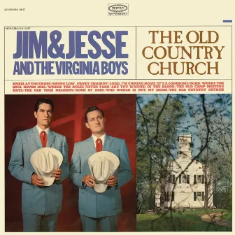 The Old Country Church (with The Virginia Boys) by The Virginia Boys