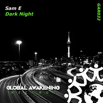 Dark Night by Sam E