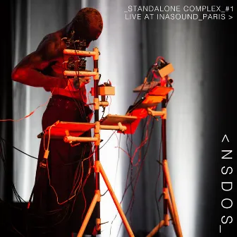 Standalone Complex #1 - Live at Inasound Paris by NSDOS