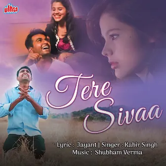 Tere Sivaa by Kabir Singh