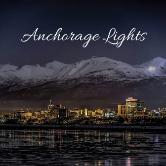 Anchorage Lights by Koh Lantana