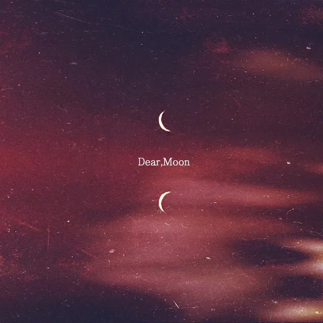 dear moon