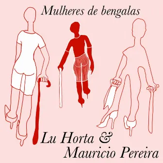 Mulheres de Bengalas by Lu Horta