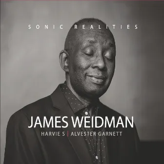 Sonic Realities by James Weidman