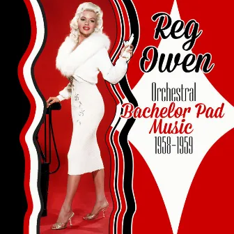 Orchestral Bachelor Pad Music 1958-1959 by Reg Owen