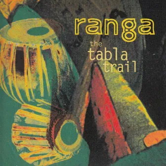 Tabla Trail by Ranga