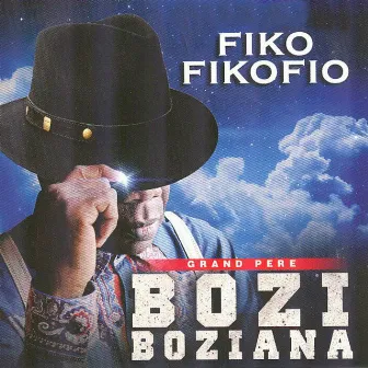 Fiko fikofio by Bozi Boziana