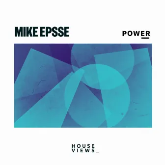 POWER by Mike Epsse