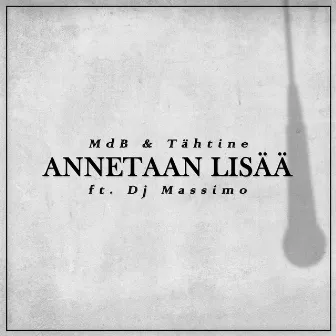 Annetaan Lisää by MdB