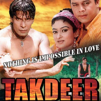 Takdeer (Original Motion Picture Soundtrack) by Mahesh Khadka